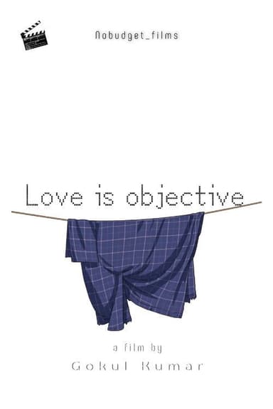 Love is Objective poster