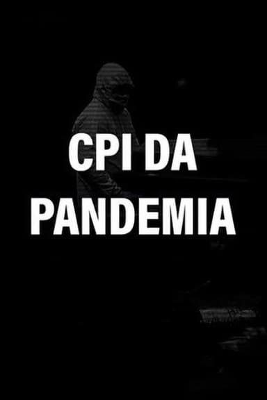 CPI da Pandemia poster