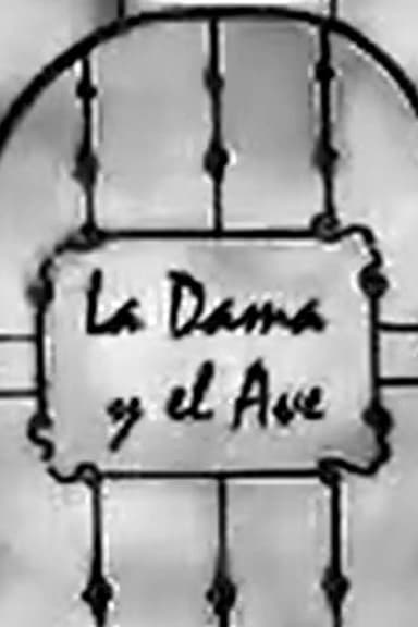 La Dama y el Ave poster