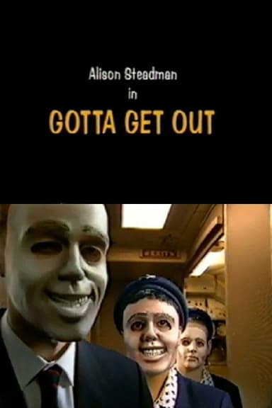 Gotta Get Out poster