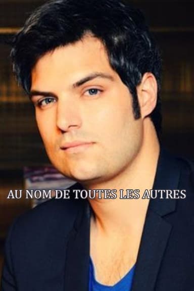 Au nom de toutes les autres poster