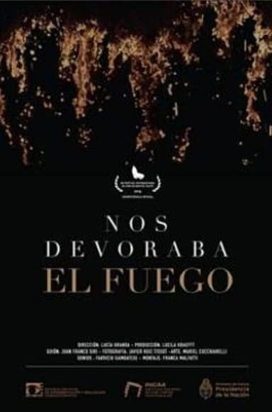 Nos devoraba el fuego poster