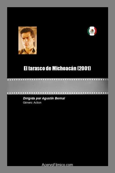 El tarasco de Michoacán poster