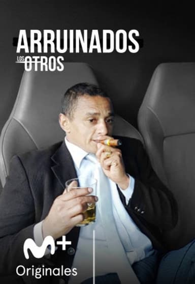 Arruinados (Los Otros) poster
