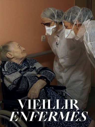 Vieillir enfermés poster