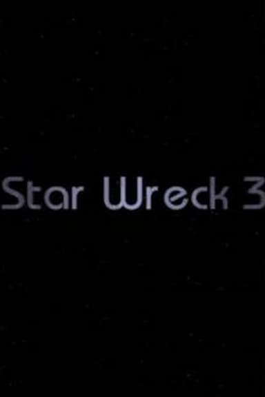 Star Wreck III: The Wrath of the Romuclans poster