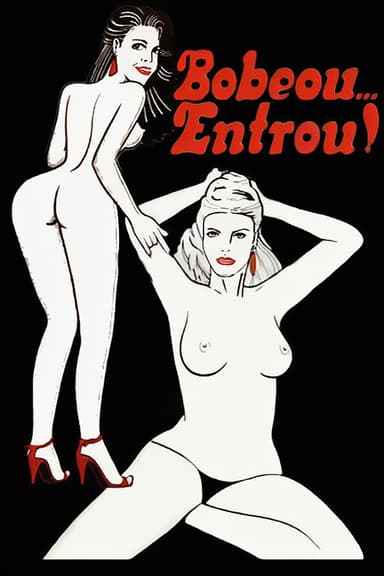Bobeou... Entrou poster