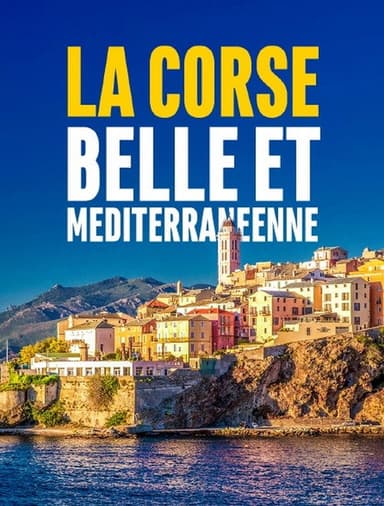 La Corse, belle et méditerranéenne poster