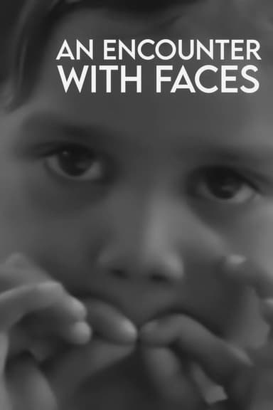 An Encounter with Faces poster