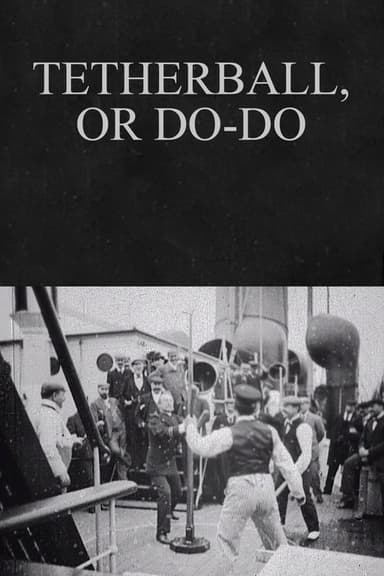 Tetherball, or Do-Do poster