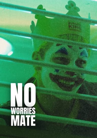 no worries, mate poster