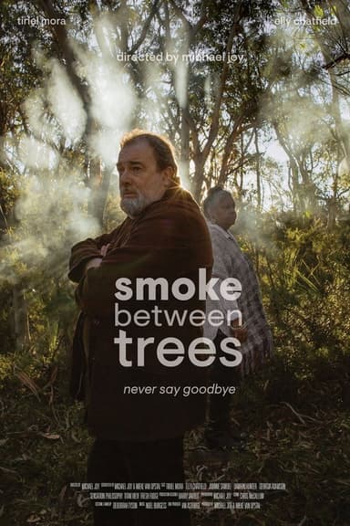 Smoke Between Trees poster