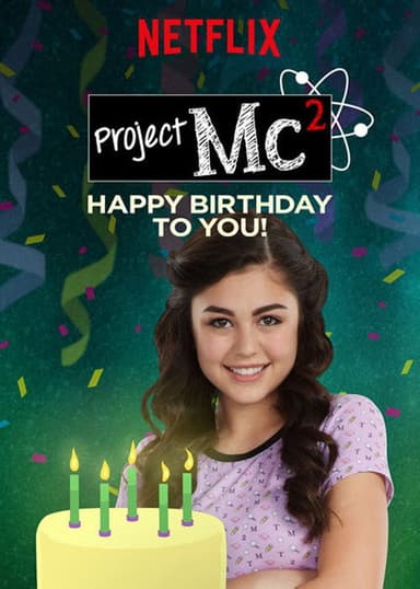 Project Mc²: Happy Birthday to You! poster