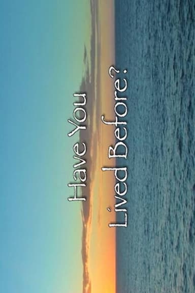 Have You Lived Before? poster