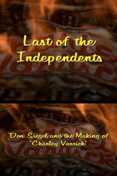Last of the Independents: Don Siegel and the Making of 'Charley Varrick' poster