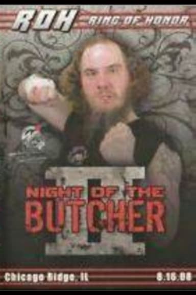 ROH: Night of The Butcher II poster