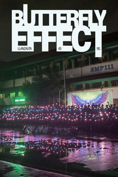 Butterfly Effect: LLANZAUTA poster