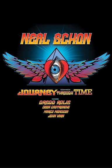 Neal Schon: Journey Through Time poster
