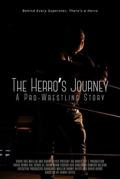 The Herro's Journey: A Pro Wrestling Story poster
