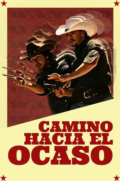 Camino Hacia el Ocaso poster
