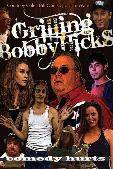 Grilling Bobby Hicks poster