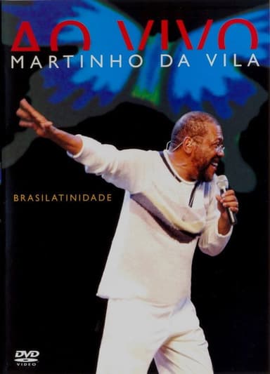 Martinho Da Vila ‎– Brasilatinidade Ao Vivo poster