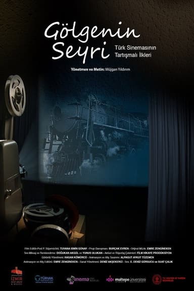 Watching The Shadow | Controversial Firsts In Turkish Cinema poster