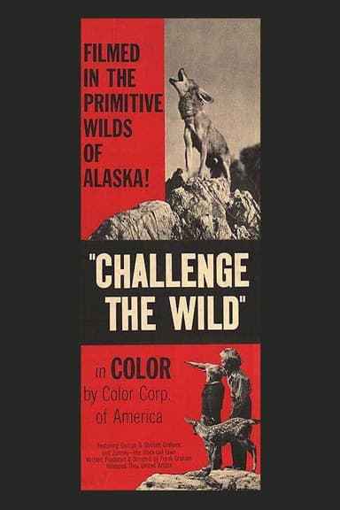Challenge the Wild poster