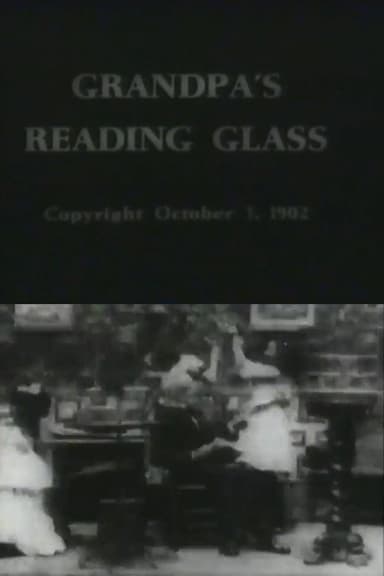 Grandpa's Reading Glass poster