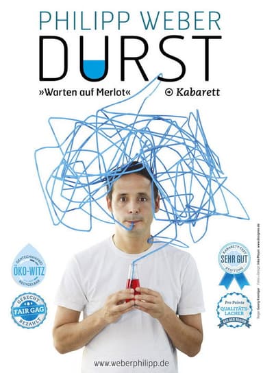 Philipp Weber - Durst - Warten auf Merlot poster