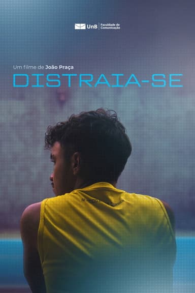 Distraia-se poster
