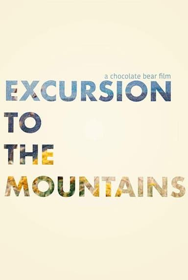 Excursion to the Mountains poster