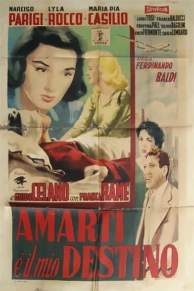 Amarti è il mio destino poster