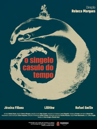 O Singelo Casulo do Tempo poster