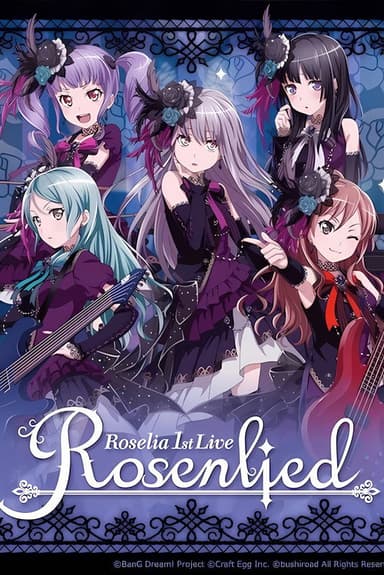 Roselia 1st Live「Rosenlied」 poster