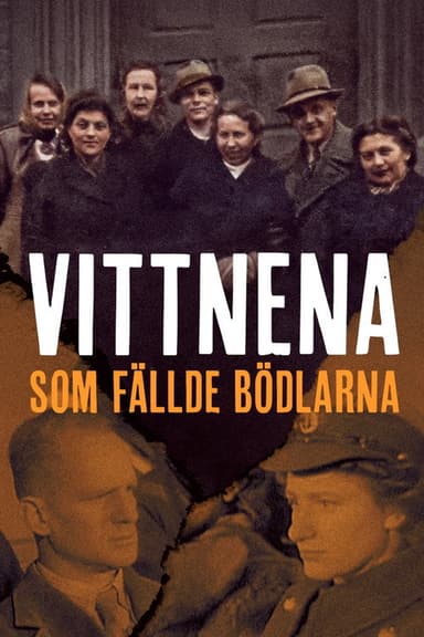 Vittnena som fällde bödlarna poster