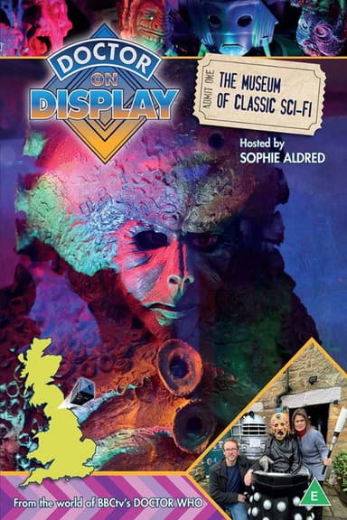 Doctor on Display: The Museum of Classic Sci-Fi poster
