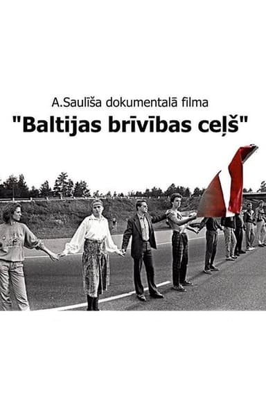 The Baltic Freedom Way poster