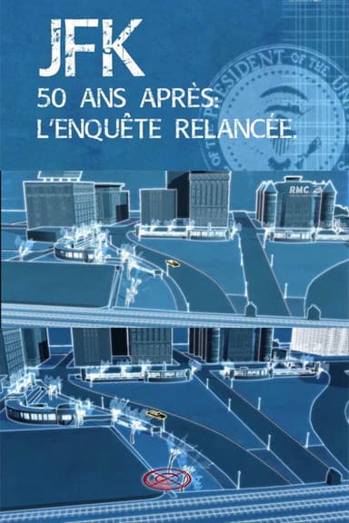 JFK 50 ans après l'enquête relancée poster