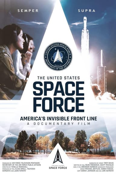 The U.S. Space Force – America's Invisible Front Line poster