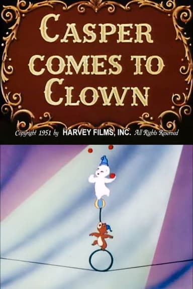 Casper Comes to Clown poster