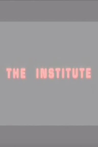 The Institute poster