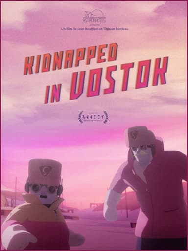 Kidnapped in Vostok poster