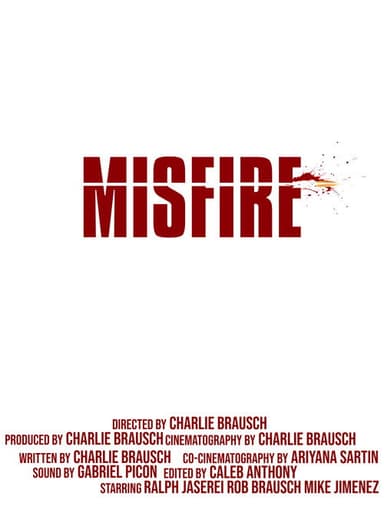 MISFIRE poster