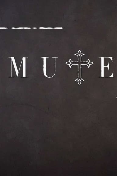 Mute poster
