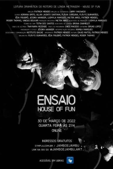 Ensaio House of Fun poster