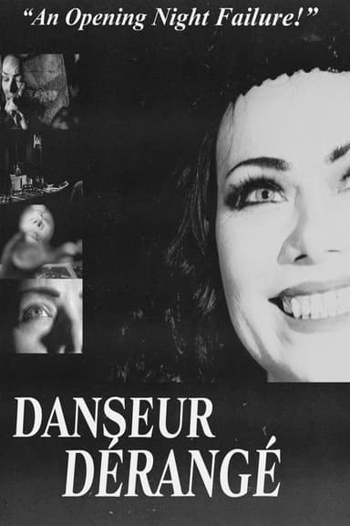 Danseur Dérangé poster