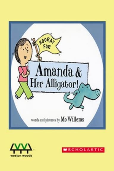 Hooray For Amanda And Her Alligator poster