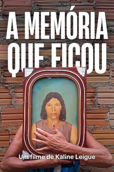 A Memória que Ficou poster