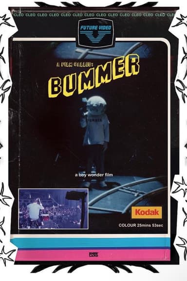 A Film Called: Bummer poster